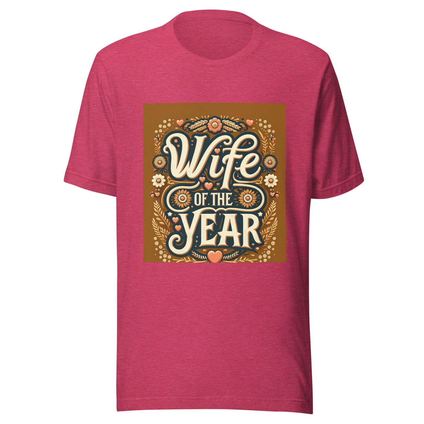"Wife of the Year" Unisex t-shirt