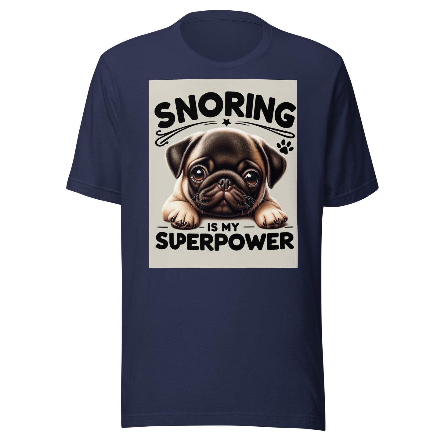 "Snoring is my Superpower" Unisex t-shirt