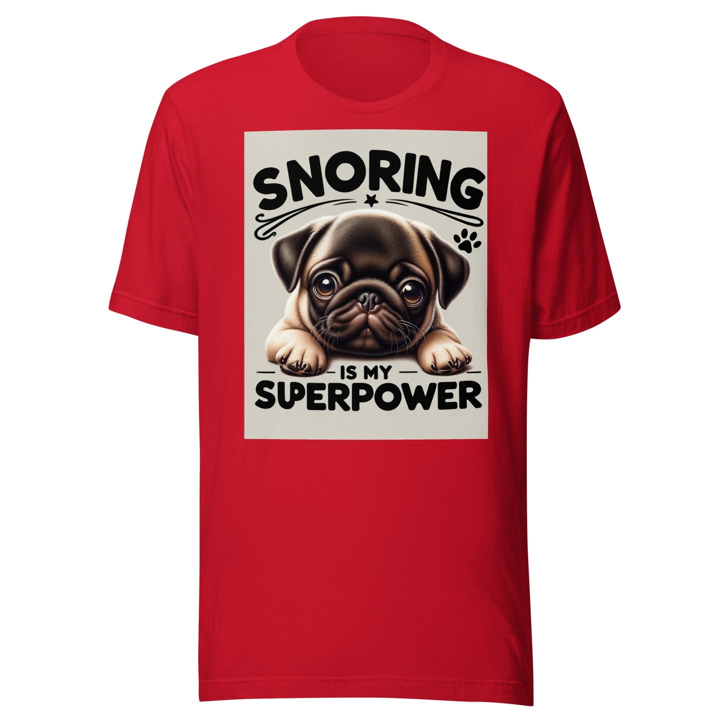 "Snoring is my Superpower" Unisex t-shirt