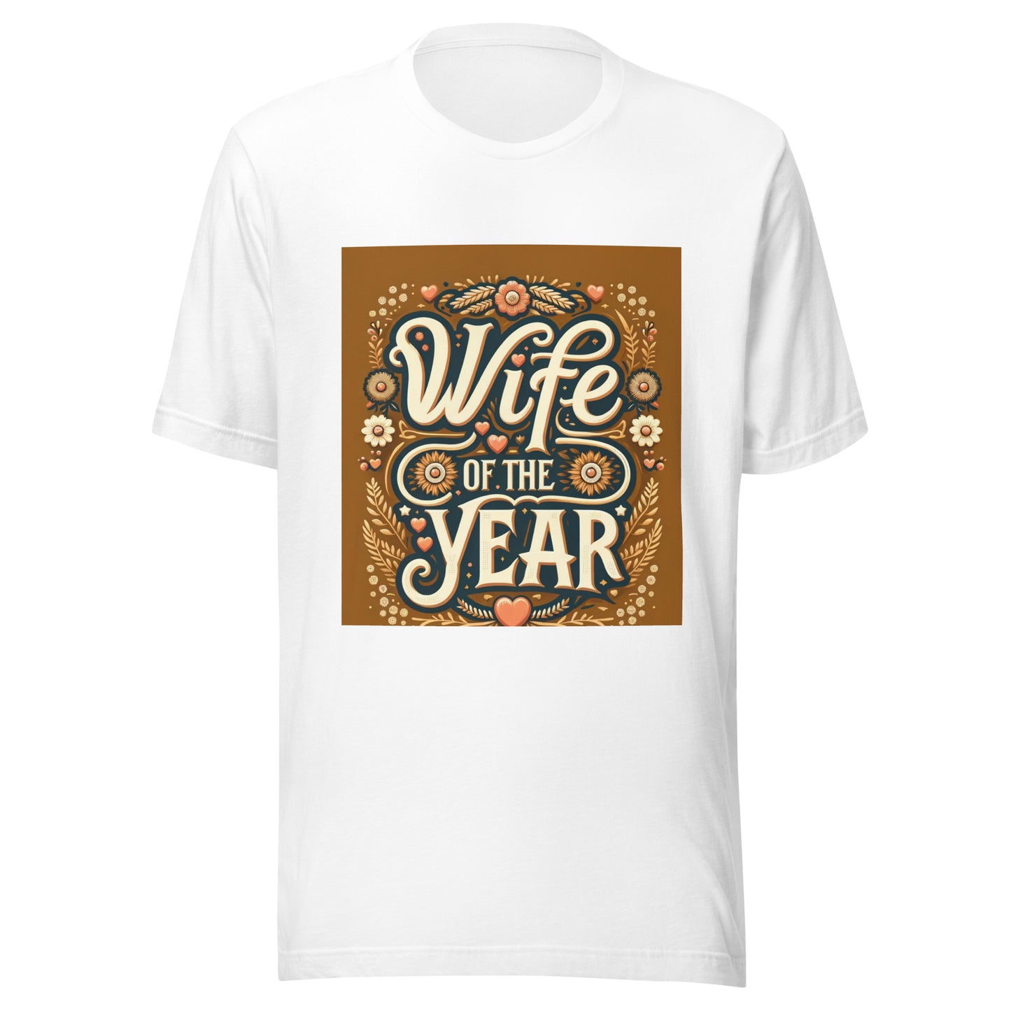 "Wife of the Year" Unisex t-shirt
